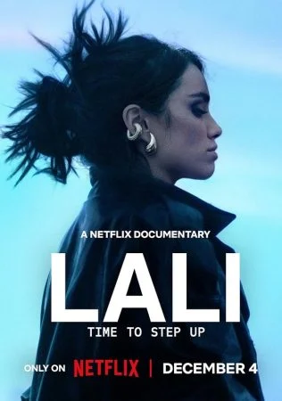 فيلم Lali: Time To Step Up 2025 مترجم