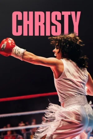 فيلم Christy 2025 مترجم